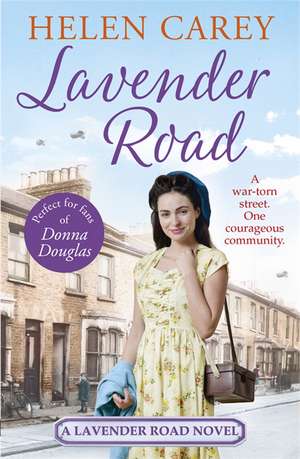 Lavender Road (Lavender Road 1) de Helen Carey