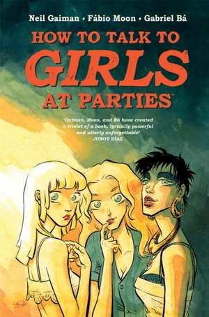 How to Talk to Girls at Parties de Neil Gaiman