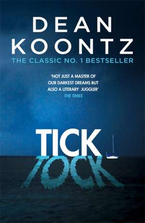 Ticktock de Dean Koontz