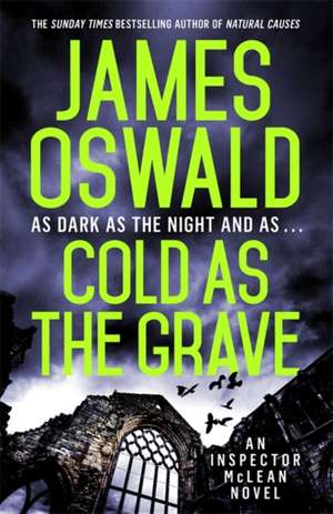 Cold as the Grave de James Oswald