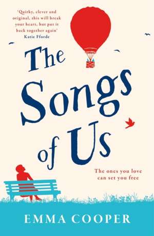 The Songs of Us de Emma Cooper