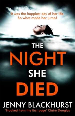 The Night She Died de Jenny Blackhurst