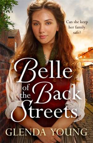 Belle of the Back Streets de Glenda Young