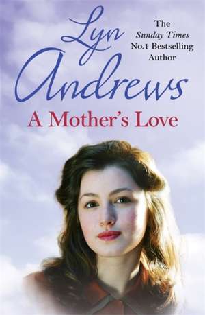 A Mother's Love de Lyn Andrews