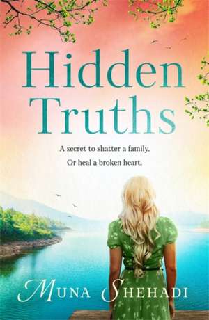 Hidden Truths de Muna Shehadi