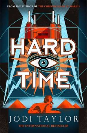 Hard Time de Jodi Taylor