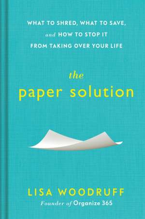 The Paper Solution de Lisa Woodruff