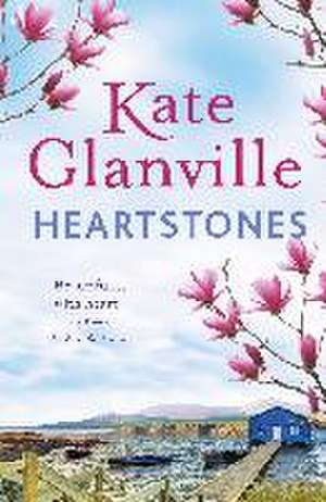 Heartstones de Kate Glanville