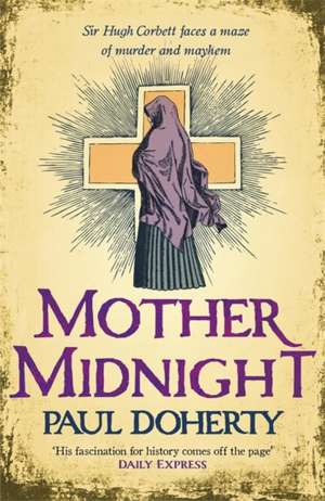 Mother Midnight de Paul Doherty