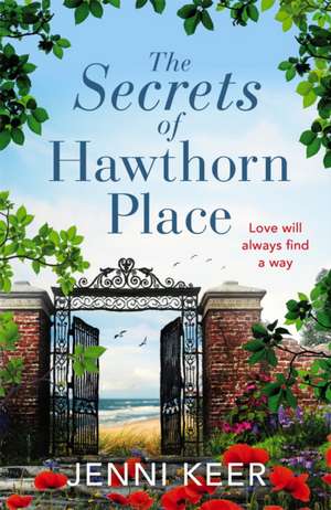 The Secrets of Hawthorn Place de Jenni Keer