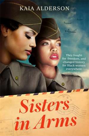 Sisters in Arms de Kaia Alderson