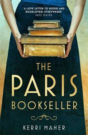 The Paris Bookseller de Kerri Maher