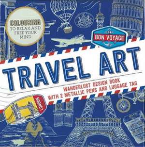 Travel Art de Parragon Books Ltd