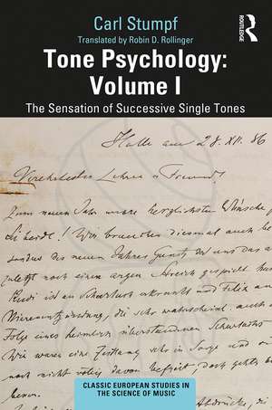 Tone Psychology: Volume I: The Sensation of Successive Single Tones de Carl Stumpf