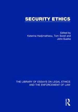 Security Ethics de Katerina Hadjimatheou