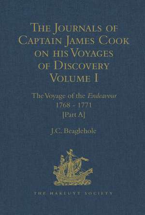 The Journals of Captain James Cook on his Voyages of Discovery: Volume I: The Voyage of the Endeavour 1768 - 1771 de J.C. Beaglehole