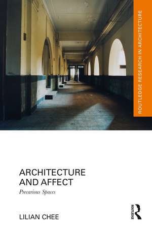 Architecture and Affect: Precarious Spaces de Lilian Chee