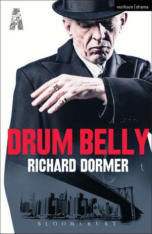 Drum Belly de Richard Dormer