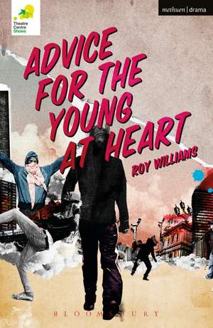 Advice for the Young at Heart de Roy Williams