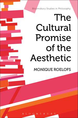 The Cultural Promise of the Aesthetic de Prof Monique Roelofs