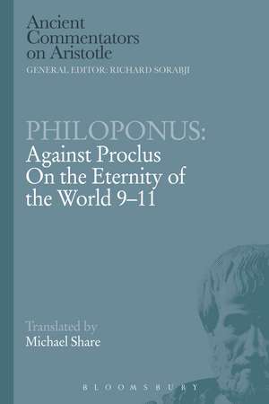 Philoponus: Against Proclus On the Eternity of the World 9-11 de Philoponus