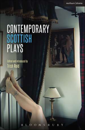 Contemporary Scottish Plays: Caledonia; Bullet Catch; The Artist Man and Mother Woman; Narrative; Rantin de Trish Reid