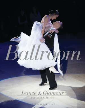 Ballroom Dance and Glamour and