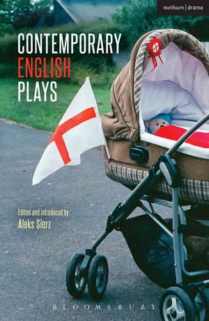 Contemporary English Plays: Eden’s Empire; Alaska; Shades; A Day at the Racists; The Westbridge de Aleks Sierz