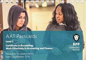 AAT Work Effectively in Accounting and Finance de BPP Learning Media