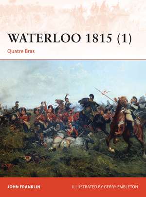 Waterloo 1815 (1): Quatre Bras de Gerry Embleton