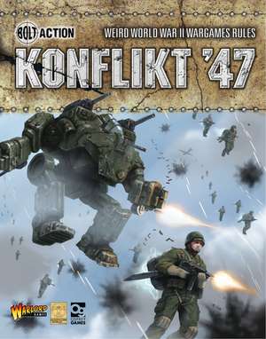 Konflikt ’47: Weird World War II Wargames Rules de Warlord Games