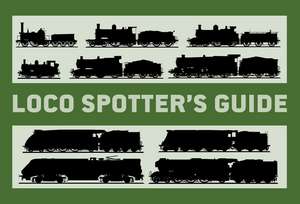 Loco Spotter’s Guide de Stuart Black