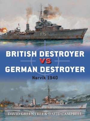 British Destroyer vs German Destroyer: Narvik 1940 de David Greentree