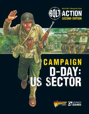 Bolt Action: Campaign: D-Day: US Sector de Warlord Games