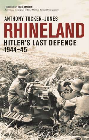 Rhineland de Anthony Tucker-Jones
