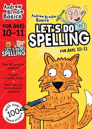 Let's do Spelling 10-11: For children learning at home de Andrew Brodie