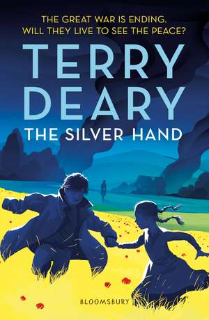 The Silver Hand de Terry Deary