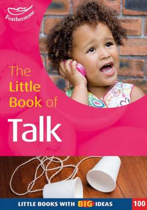 The Little Book of Talk de Judith Dancer