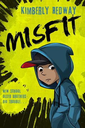 Redway, K: Misfit