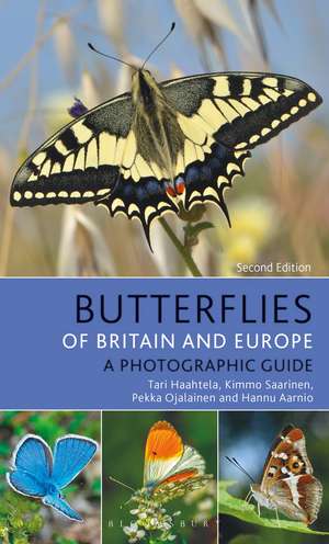 Butterflies of Britain and Europe: A Photographic Guide de Tari Haahtela