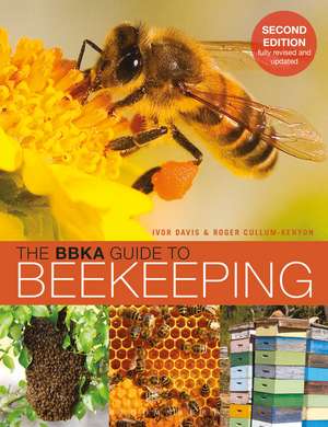 The BBKA Guide to Beekeeping, Second Edition de Ivor Davis