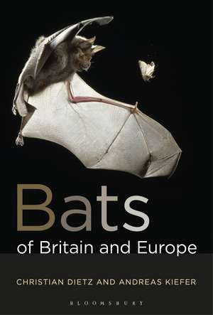 Bats of Britain and Europe de Christian Dietz