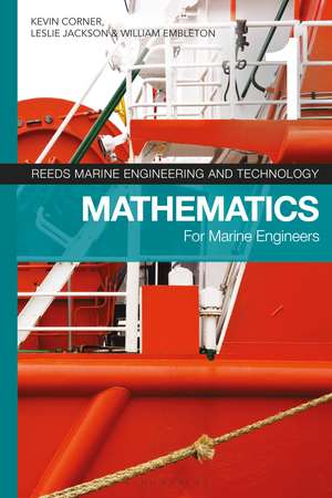 Reeds Vol 1: Mathematics for Marine Engineers de Kevin Corner