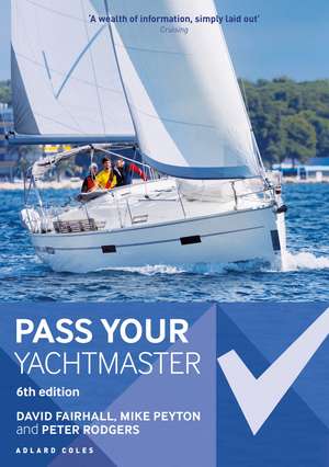 Pass Your Yachtmaster de David Fairhall