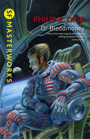 Dr Bloodmoney de Philip K. Dick