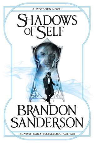 Shadows of Self de Brandon Sanderson