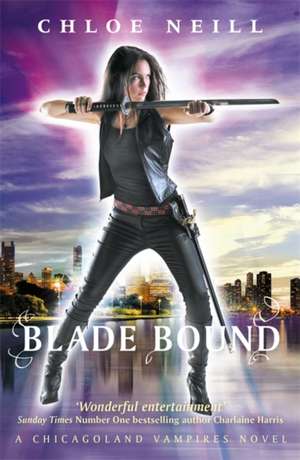 Blade Bound de Chloe Neill