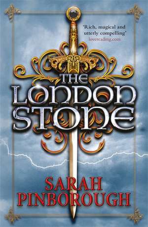 The London Stone: Book 3 de Sarah Pinborough