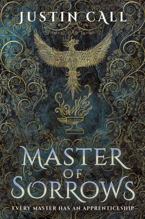 Master of Sorrows de Justin Call