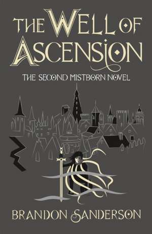 The Well of Ascension de Brandon Sanderson